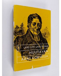 Kirjailijan Lars Levi Laestadius käytetty kirja Huutavan ääni korvessa