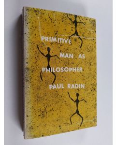 Kirjailijan Paul Radin käytetty kirja Primitive man as philosopher