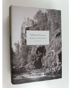 Kirjailijan Kalle Päätalo käytetty kirja Selkosen kansaa