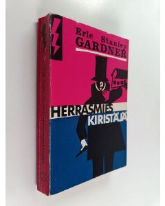 Kirjailijan Erle Stanley Gardner käytetty kirja Herrasmieskiristäjä : salapoliisiromaani