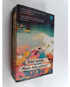 Kirjailijan Mons Kallentoft käytetty kirja Höstoffer