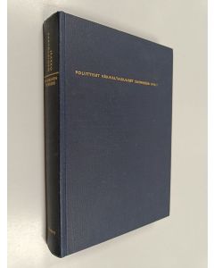 Kirjailijan Jaakko Paavolainen käytetty kirja Poliittiset väkivaltaisuudet Suomessa 1918 1 : Punainen terrori