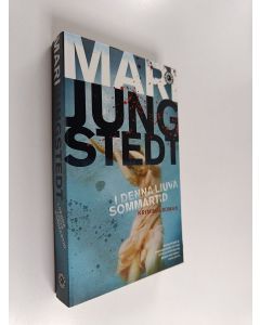 Kirjailijan Mari Jungstedt käytetty kirja I denna ljuva sommartid : kriminalroman