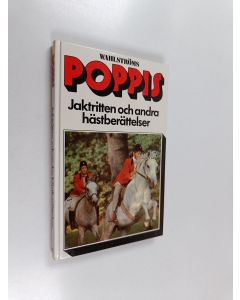 Kirjailijan Bengt-Åke Cras & Diana Pullein-Thompson käytetty kirja Jaktritten och andra hästberättelser