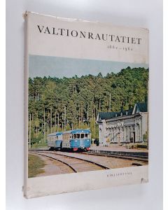 käytetty kirja Valtionrautatiet 1862-1962