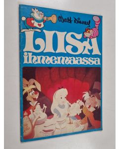 Kirjailijan Walt Disney käytetty kirja Liisa ihmemaassa