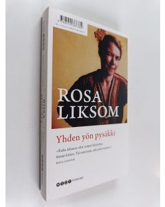 Kirjailijan Rosa Liksom käytetty kirja Yhden yön pysäkki ; Unohdettu vartti (yhteisnide)