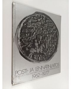 käytetty kirja Posti- ja lennätinlaitos 1962-1977 = Post- och telegrafverket = Post- and telecommunications
