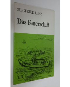 Kirjailijan Siegfried Lenz käytetty kirja Das Feuerschiff