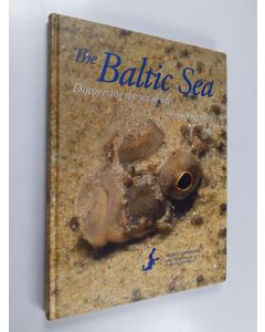 Kirjailijan Helena Telkänranta käytetty kirja The Baltic Sea : discovering the sea of life