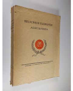 käytetty kirja Helsingin yliopiston alkuajoilta (lukematon)