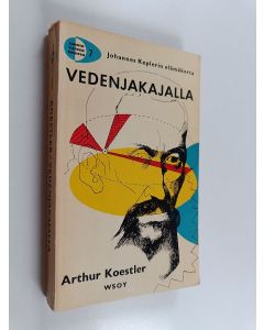 Kirjailijan Arthur Koestler käytetty kirja Vedenjakajalla : Johannes Keplerin elämäkerta