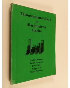 käytetty kirja Talousmatematiikan ja tilastotieteen alkeita