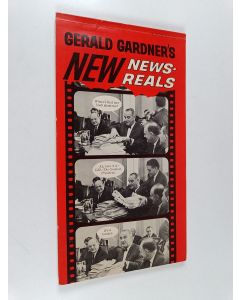Kirjailijan Gerald Gardner käytetty kirja Gerald Gardner's New News-Reals