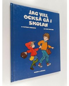 Kirjailijan Astrid Lindgren käytetty kirja Jag vill också gå i skolan