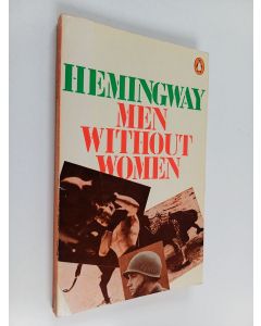 Kirjailijan Ernest Hemingway käytetty kirja Men Without Women