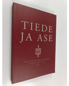 käytetty kirja Tiede ja ase 64 : Suomen sotatieteellisen seuran vuosijulkaisu 2006