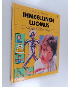 Kirjailijan Anne Townsend käytetty kirja Ihmeellinen luomus