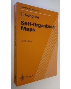 Kirjailijan Teuvo Kohonen käytetty kirja Self-Organizing Maps