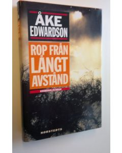 Kirjailijan Åke Edwadson käytetty kirja Rop från långt avstånd