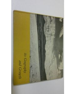 käytetty kirja USA : its geography and growth