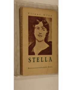 Kirjailijan Elinor Glyn käytetty kirja Stella