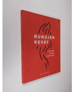 Kirjailijan Astro Lihjamo käytetty kirja Runojen kevät