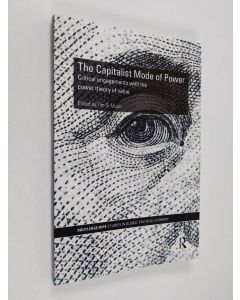 Kirjailijan Tim Di Muzio käytetty kirja The Capitalist Mode of Power