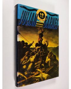 Kirjailijan Julian Barnes käytetty kirja 10,5 lukua maailmanhistoriaa