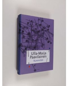 Kirjailijan Ulla-Maija Paavilainen käytetty kirja Kummitäti