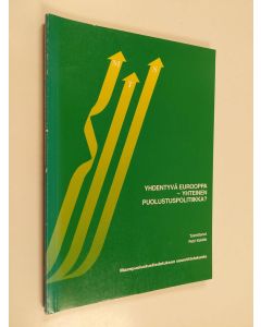 Tekijän Petri Kekäle  käytetty kirja Yhdentyvä Eurooppa - yhteinen puolustuspolitiikka : Kadettikoulu 18.2.1992