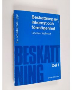 Kirjailijan Carsten Welinder käytetty kirja Beskattning av inkomst och förmögenhet 1