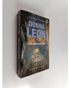 Kirjailijan Donna Leon käytetty kirja Dödlig bekantskap