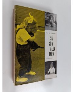 Kirjailijan Francis L. Ilg käytetty kirja Så gör alla barn