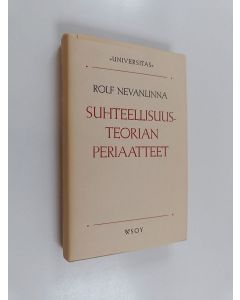 Kirjailijan Rolf Nevanlinna käytetty kirja Suhteellisuusteorian periaatteet