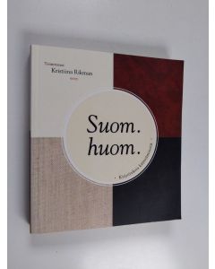 käytetty kirja Suom. huom. : kirjoituksia kääntämisestä