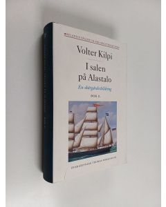 Kirjailijan Volter Kilpi käytetty kirja I salen på Alastalo Bok 2 : en skärgårdsskildring