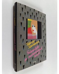 Kirjailijan Tellervo Rouhiainen käytetty kirja Peilaajatyttö ja mustankiiluvat kengät