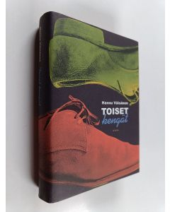 Kirjailijan Hannu Väisänen käytetty kirja Toiset kengät