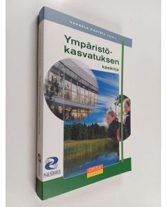 Tekijän Hannele Cantell  käytetty kirja Ympäristökasvatuksen käsikirja
