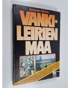 Kirjailijan Avraham Shifrin käytetty kirja Vankileirien maa