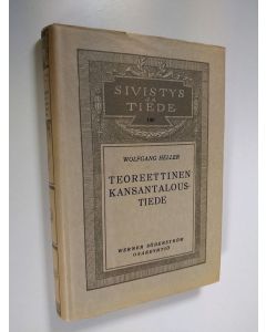 Kirjailijan Wolfgang Heller käytetty kirja Teoreettinen kansantaloustiede