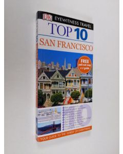 Kirjailijan DK Travel käytetty kirja Top 10 San Francisco