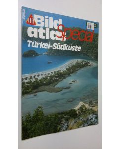 käytetty kirja Bild atlas Special : Turkei-Sudkuste