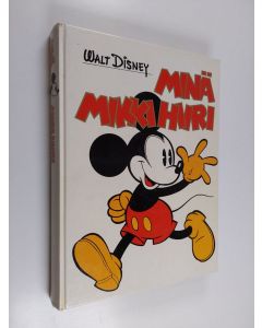 Kirjailijan Walt Disney käytetty kirja Minä, Mikki Hiiri