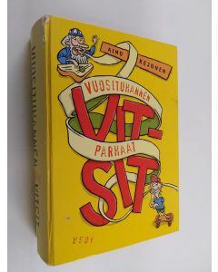 Tekijän Aimo Kejonen käytetty kirja Vuosituhannen parhaat vitsit