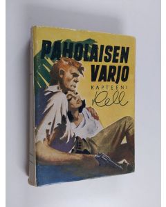 Kirjailijan Kapteeni Hell käytetty kirja Paholaisen varjo : seikkailuromaani Afrikasta
