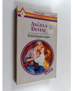 Kirjailijan Angela Devine käytetty kirja Tulililjojen maa