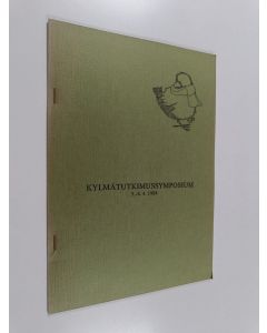 käytetty teos Kylmätutkimussymposium 5.-6. 4. 1984