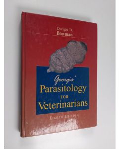 Kirjailijan Dwight D. Bowman käytetty kirja Georgis' parasitology for veterinarians